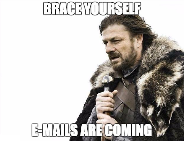 e-mails-are-coming
